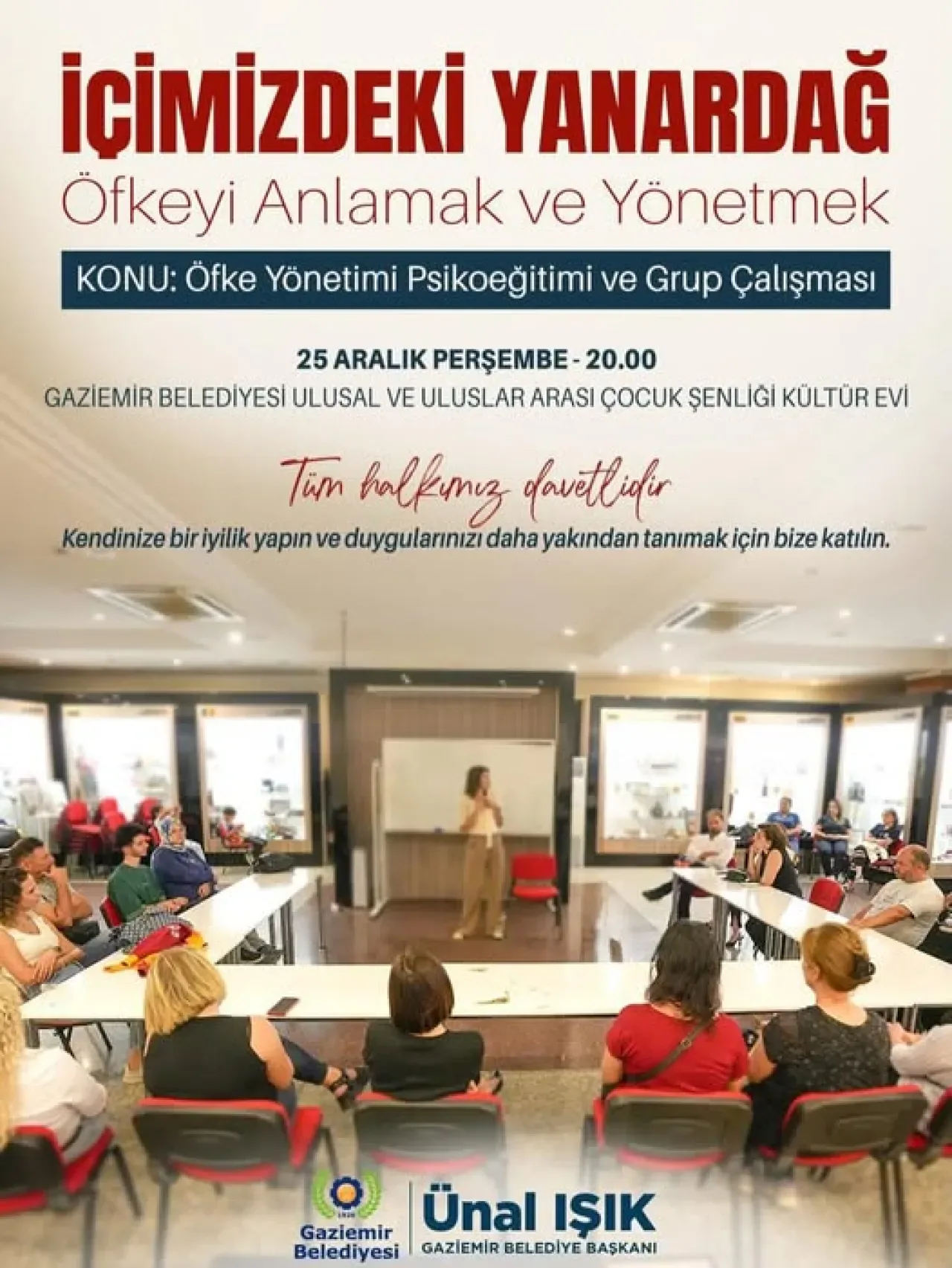Gaziemir'de Öfke Yönetimi ve Psikoeğitim Grubu Başlıyor Gaziemir'de Öfke Yönetimi ve Psikoeğitim Grubu Başlıyor