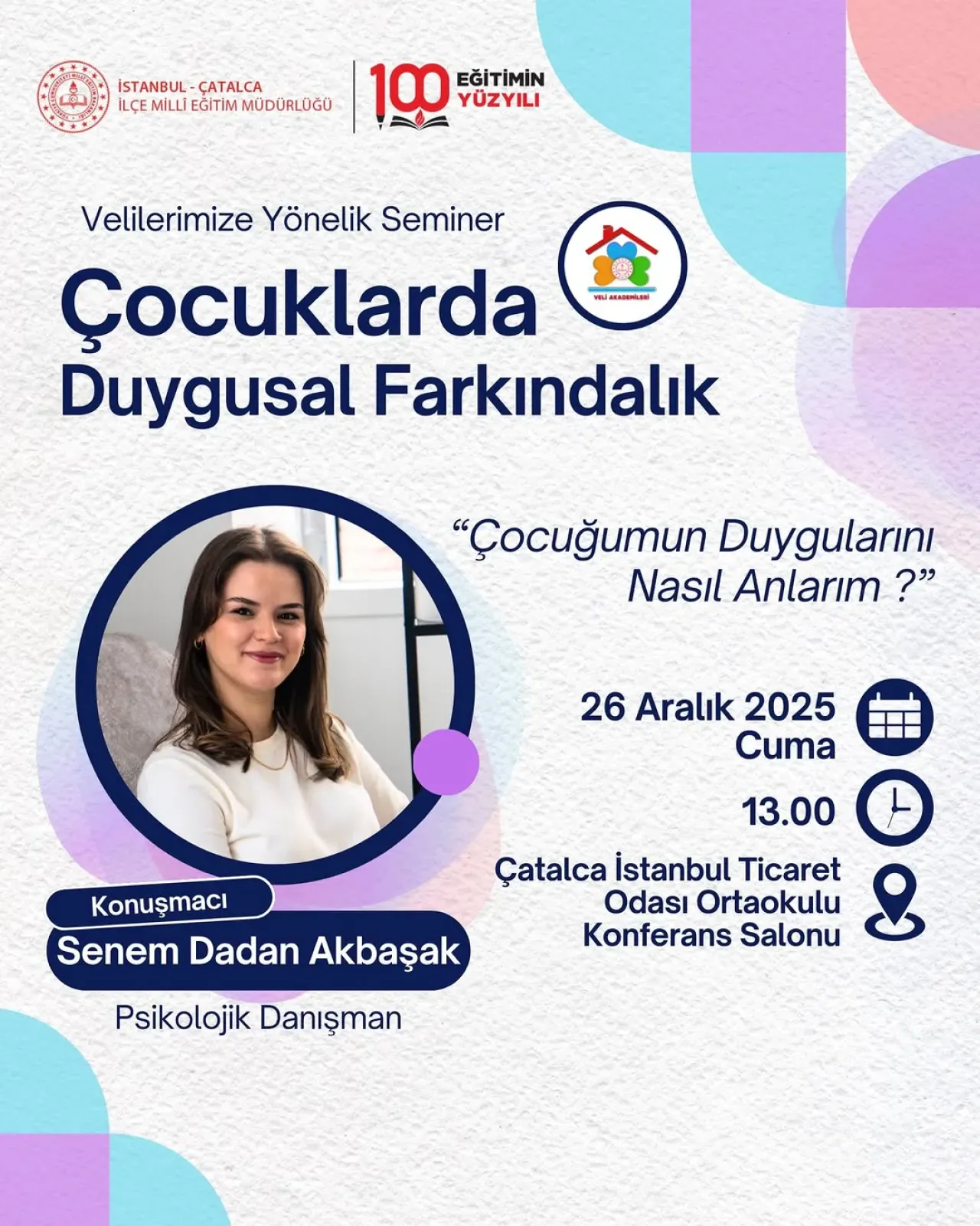 Çatalca'da Velilere Yönelik Çocuklarda Duygusal Farkındalık Semineri Düzenleniyor Çatalca'da Velilere Yönelik Çocuklarda Duygusal Farkındalık Semineri Düzenleniyor