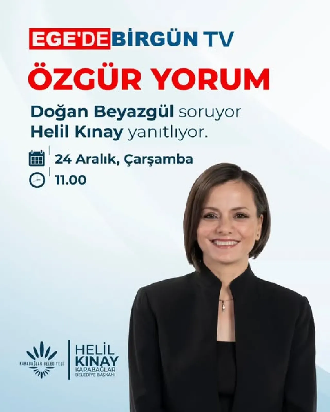 İzmir Karabağlar Belediye Başkanı Helil Kınay, Doğan Beyazgül'ün Konuğu Oluyor İzmir Karabağlar Belediye Başkanı Helil Kınay, Doğan Beyazgül'ün Konuğu Oluyor