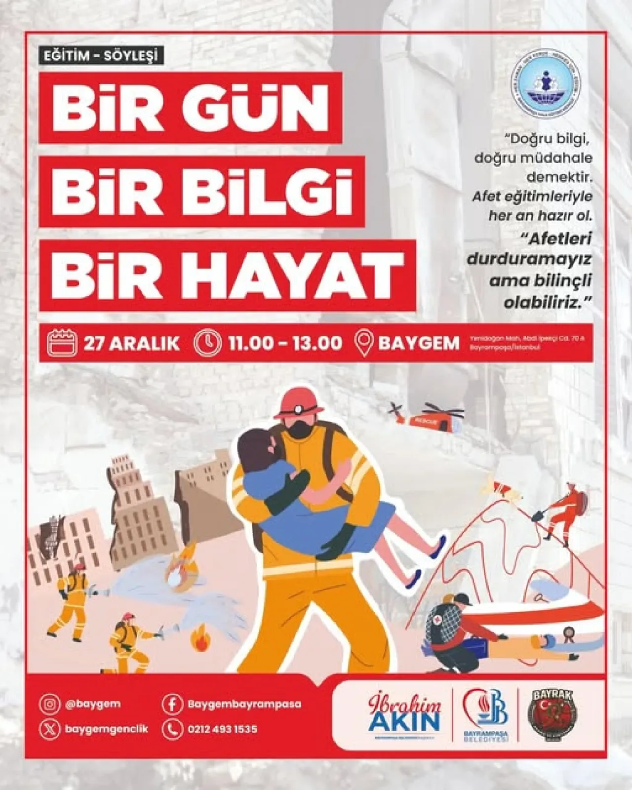Bayrampaşa'da Afet Bilinci Eğitimi: 27 Aralık'ta Tüm Vatandaşlar Davetli Bayrampaşa'da Afet Bilinci Eğitimi: 27 Aralık'ta Tüm Vatandaşlar Davetli