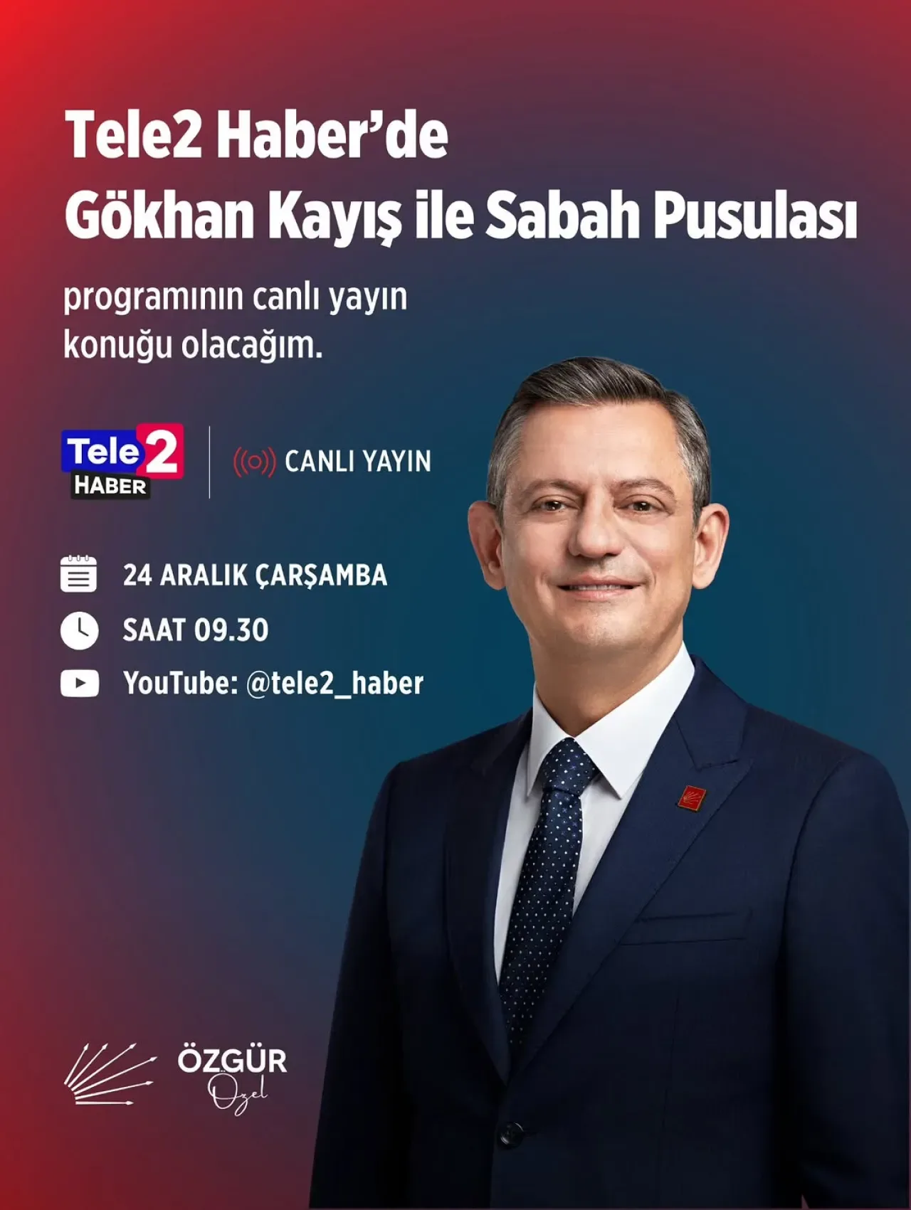 Özgür Özel, Yarın Sabah Canlı Yayında Gökhan Kayış'ın Konuğu Oluyor Özgür Özel, Yarın Sabah Canlı Yayında Gökhan Kayış'ın Konuğu Oluyor