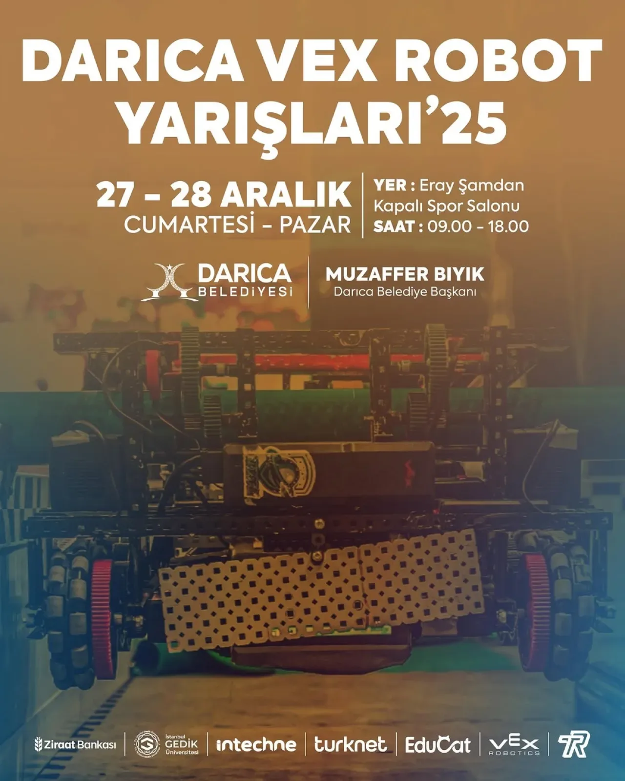 Darıca'da Teknoloji ve Rekabet Rüzgarları Esiyor: VEX Robot Yarışları Başlıyor Darıca'da Teknoloji ve Rekabet Rüzgarları Esiyor: VEX Robot Yarışları Başlıyor