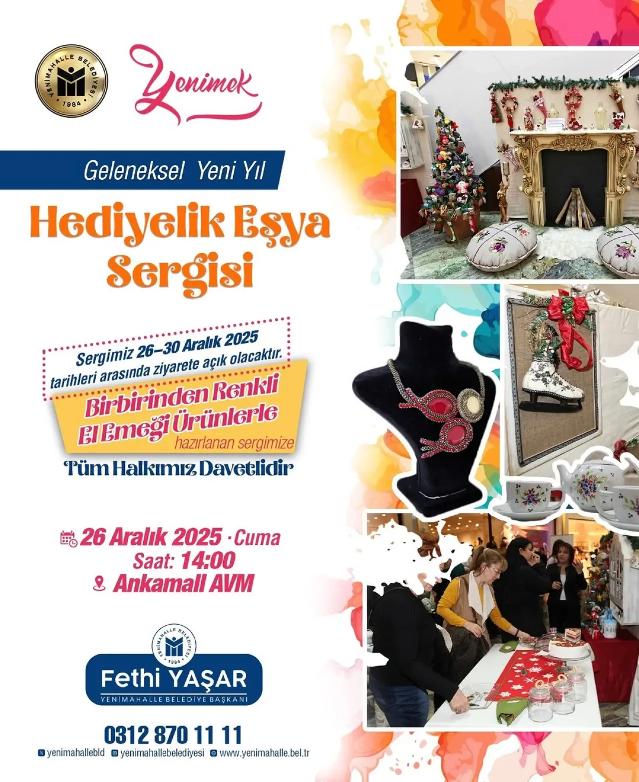 Yenimahalle'de El Emeği Yılbaşı Sergisi Ankamall'da Açılıyor Yenimahalle'de El Emeği Yılbaşı Sergisi Ankamall'da Açılıyor