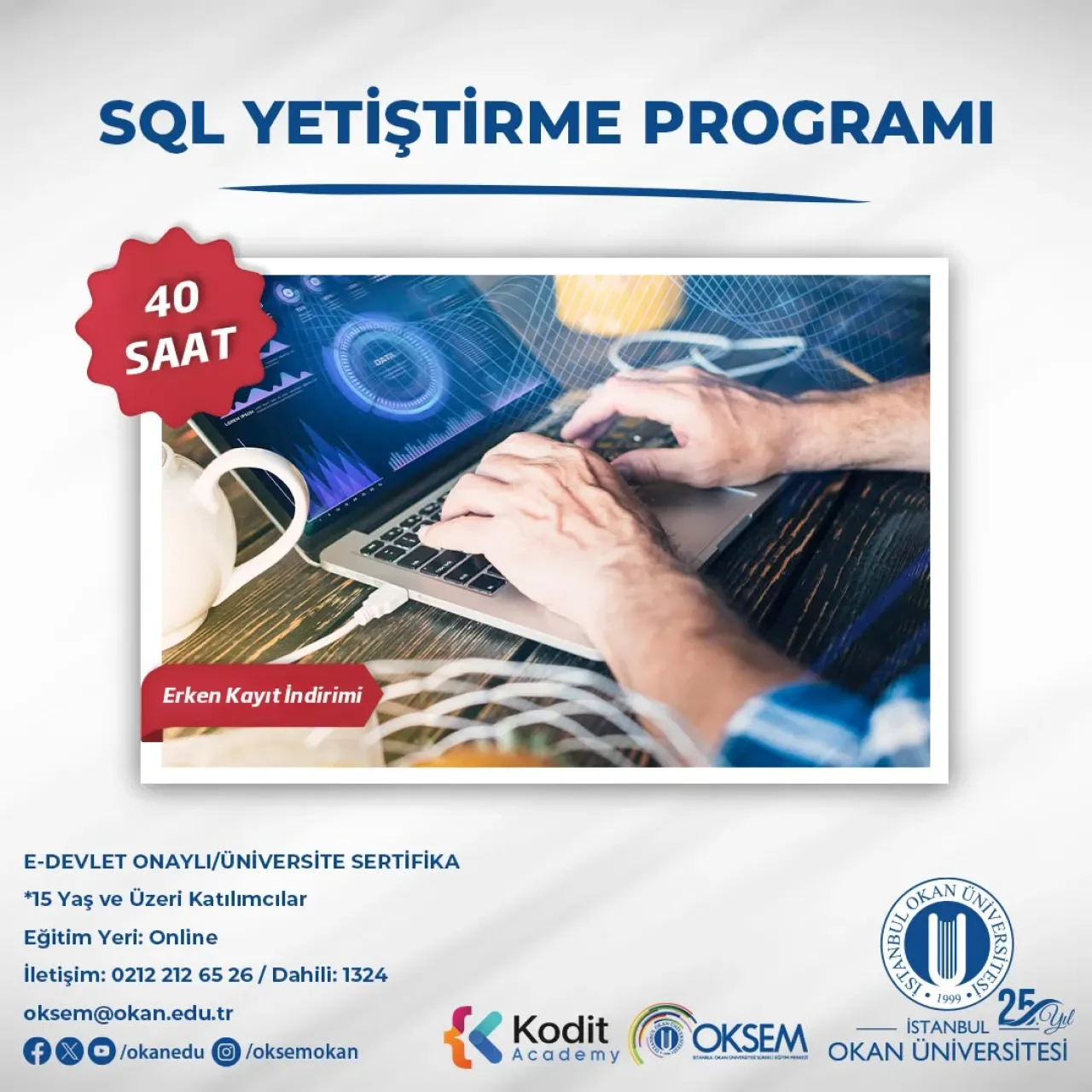 Okan Üniversitesi'nden Kariyer Fırsatı: SQL Yetiştirme Programı Başvuruları Başladı Okan Üniversitesi'nden Kariyer Fırsatı: SQL Yetiştirme Programı Başvuruları Başladı