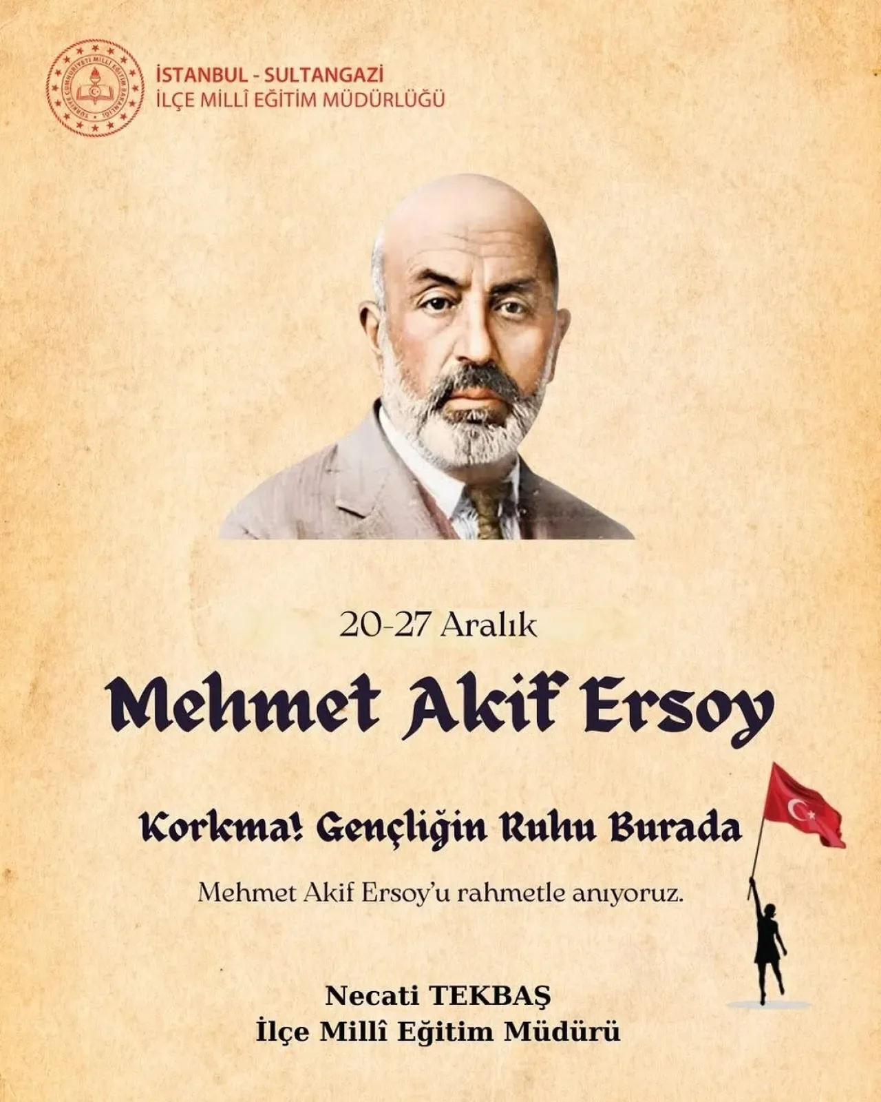 Mehmet Âkif Ersoy, Sultangazi'de Minnet ve Rahmetle Anıldı Mehmet Âkif Ersoy, Sultangazi'de Minnet ve Rahmetle Anıldı