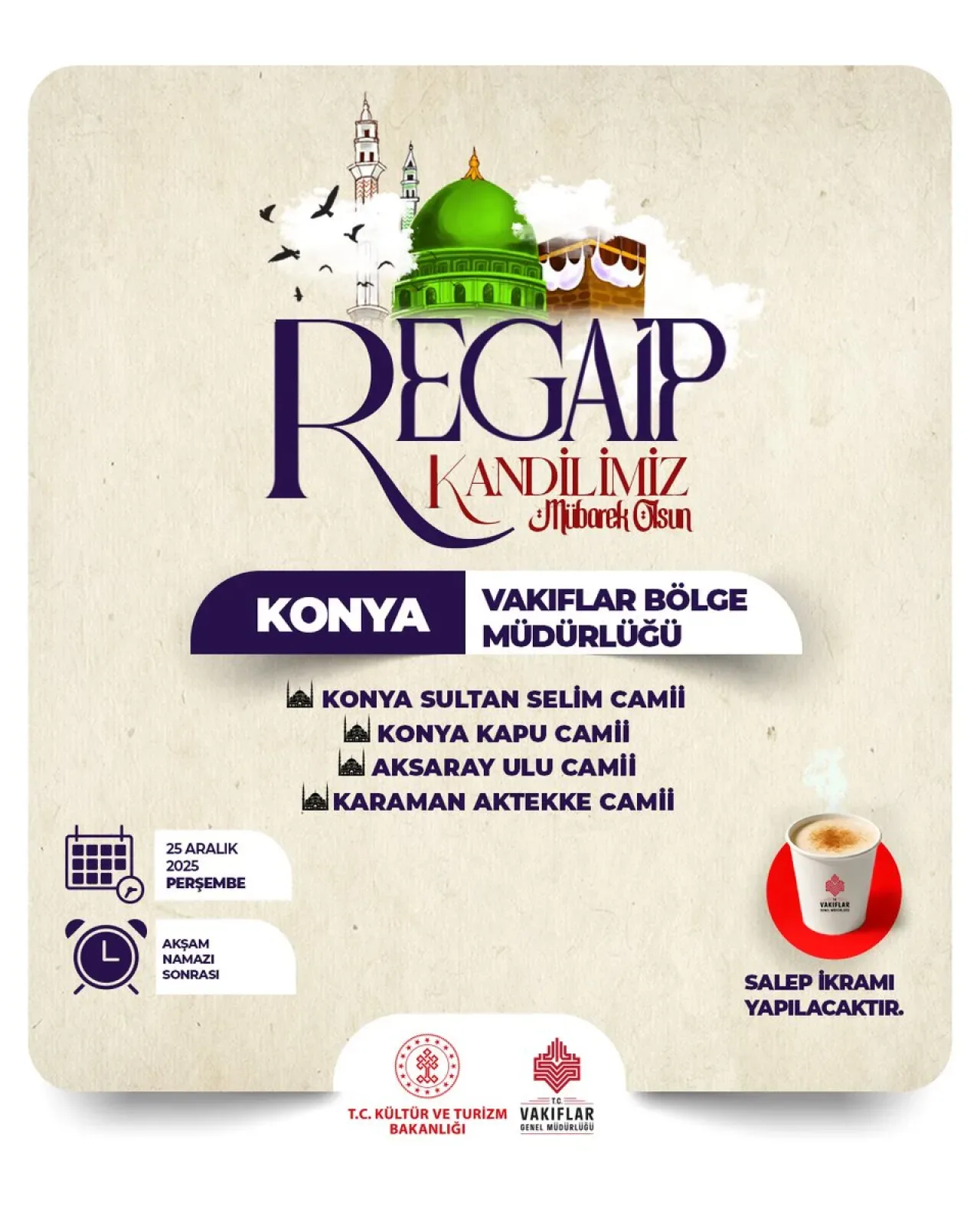 Konya, Aksaray ve Karaman'da Camilerde Regaip Kandili'ne Özel Salep İkramı Konya, Aksaray ve Karaman'da Camilerde Regaip Kandili'ne Özel Salep İkramı