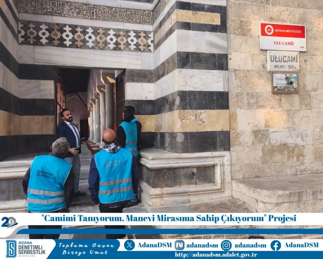 Adana'da Denetimli Serbestlikteki Yükümlüler Tarihi Camilerle Buluştu Adana'da Denetimli Serbestlikteki Yükümlüler Tarihi Camilerle Buluştu
