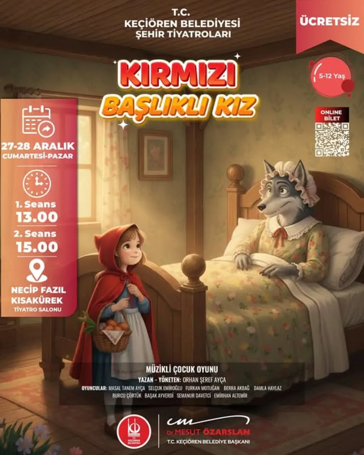 Keçiören'de Minik Tiyatroseverler "Kırmızı Başlıklı Kız" ile Buluşuyor Keçiören'de Minik Tiyatroseverler "Kırmızı Başlıklı Kız" ile Buluşuyor