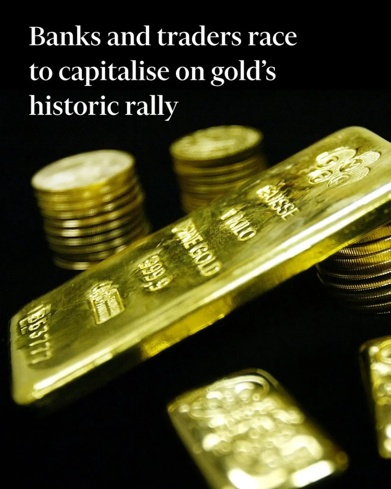 Altın Fiyatlarındaki Tarihi Yükseliş, Bullion Piyasasını Finansın En Karlı Alanına Dönüştürdü Altın Fiyatlarındaki Tarihi Yükseliş, Bullion Piyasasını Finansın En Karlı Alanına Dönüştürdü