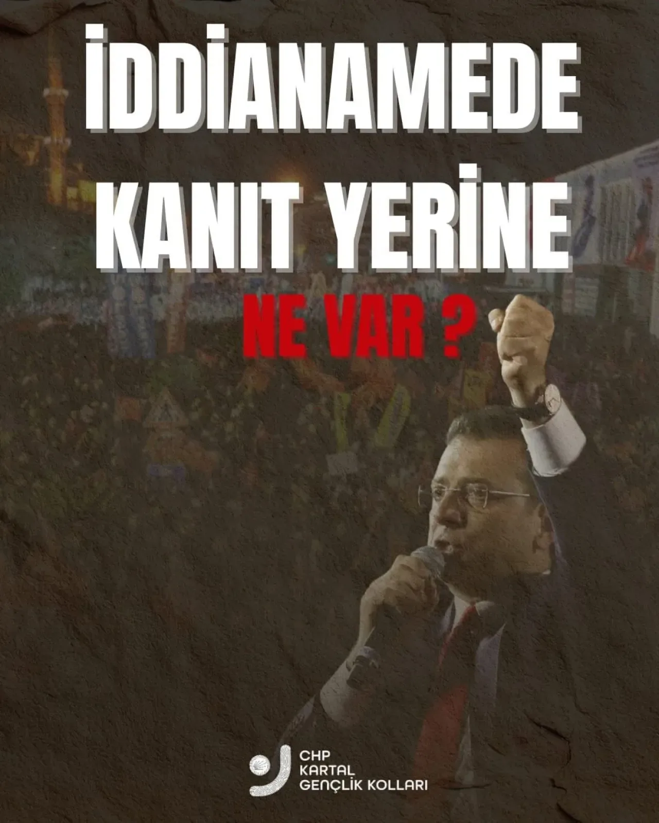 CHP Kartal Gençlik Kolları İddianamesinde Kanıt Şok CHP Kartal Gençlik Kolları İddianamesinde Kanıt Şok