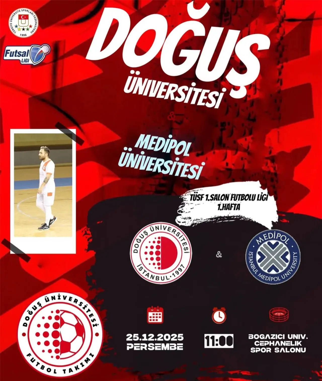 Doğuş Üniversitesi Futsal Takımı, Yeni Sezona Hızlı Başlangıç Hedefliyor Doğuş Üniversitesi Futsal Takımı, Yeni Sezona Hızlı Başlangıç Hedefliyor