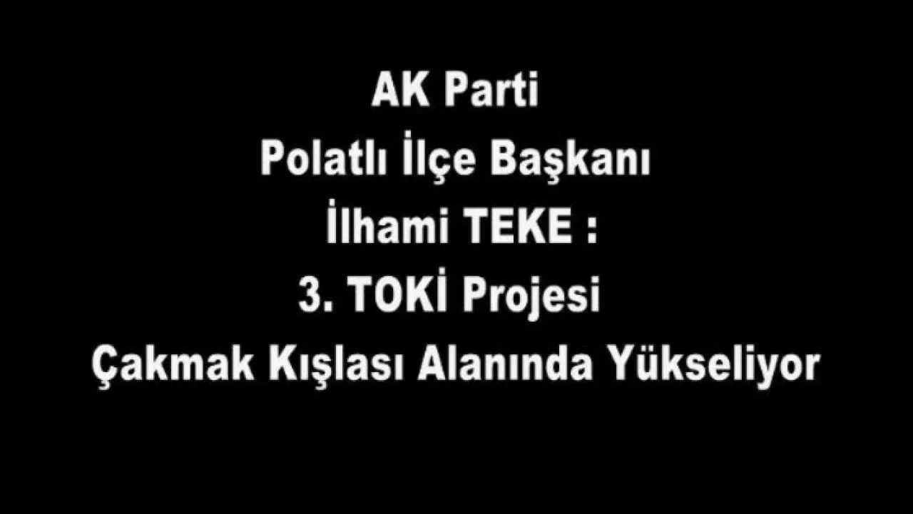 Polatlı'da 3 Yeni TOKİ Projesi Hızla Yükseliyor Polatlı'da 3 Yeni TOKİ Projesi Hızla Yükseliyor