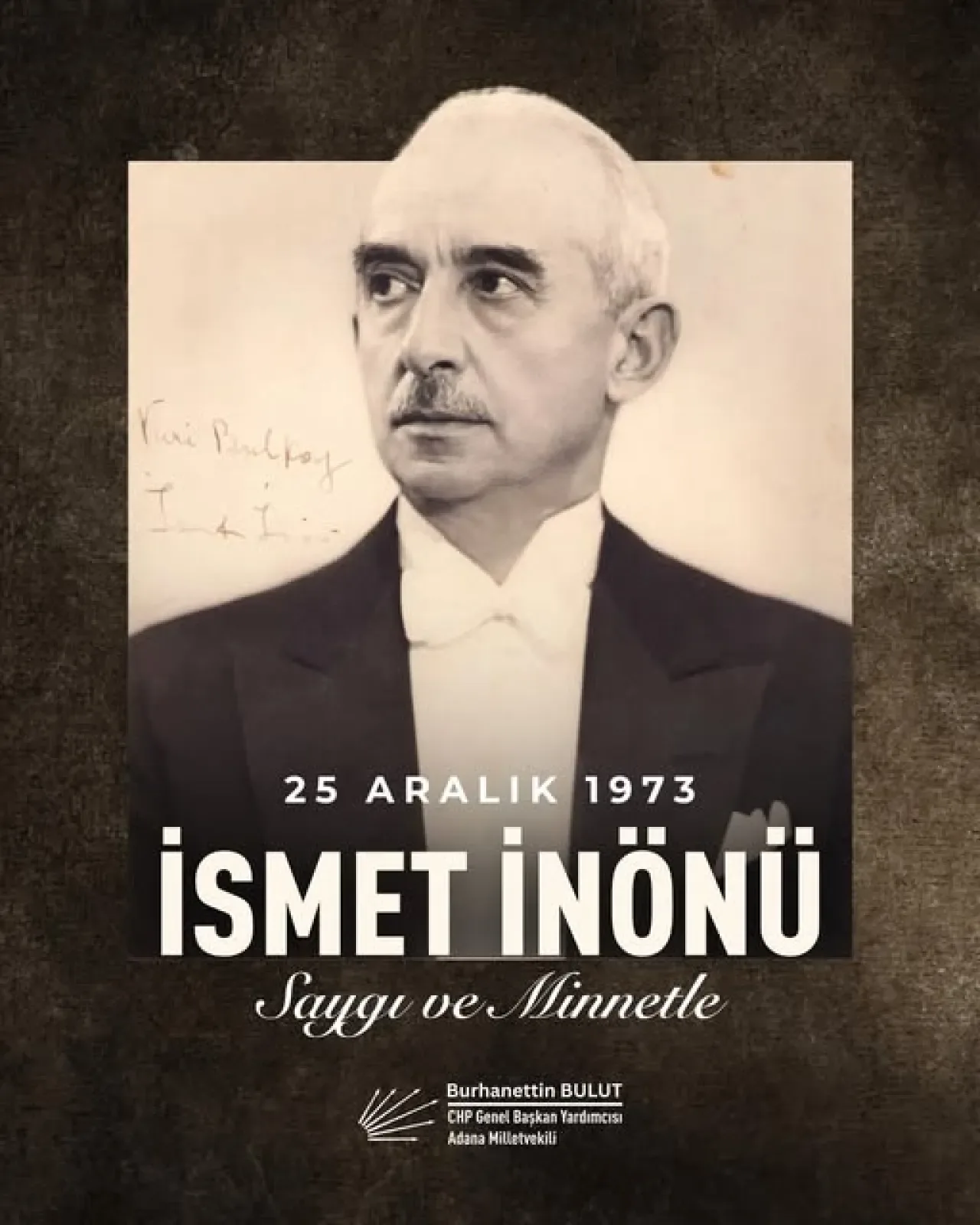 Bulut'tan Anlamlı İnönü Paylaşımı: "Namuslular Cesur Olmadıkça Kurtuluş Yok" Bulut'tan Anlamlı İnönü Paylaşımı: "Namuslular Cesur Olmadıkça Kurtuluş Yok"