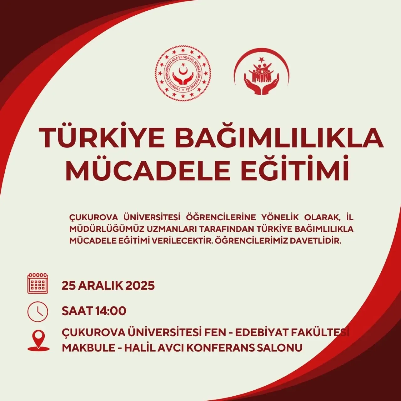 Adana'da Üniversiteli Gençlere Bağımlılıkla Mücadele Eğitimi Adana'da Üniversiteli Gençlere Bağımlılıkla Mücadele Eğitimi