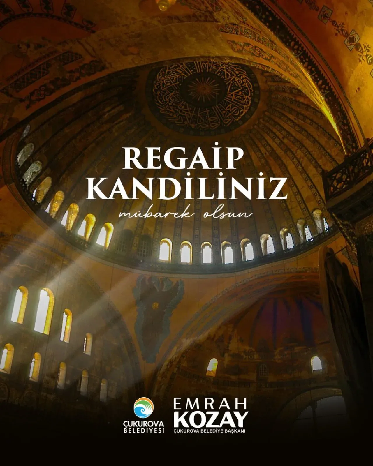 Çukurova Belediyesi'nden Regaip Kandili Mesajı: Barış ve Huzur Dileyen Kutlamalar Çukurova Belediyesi'nden Regaip Kandili Mesajı: Barış ve Huzur Dileyen Kutlamalar