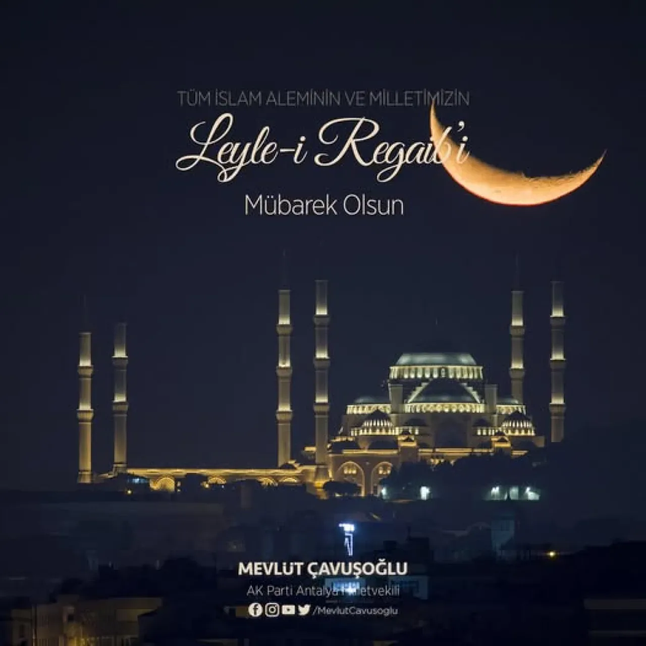 Çavuşoğlu'ndan Leyle-i Regaib Mesajı: "Hayırlara Vesile Olsun" Çavuşoğlu'ndan Leyle-i Regaib Mesajı: "Hayırlara Vesile Olsun"