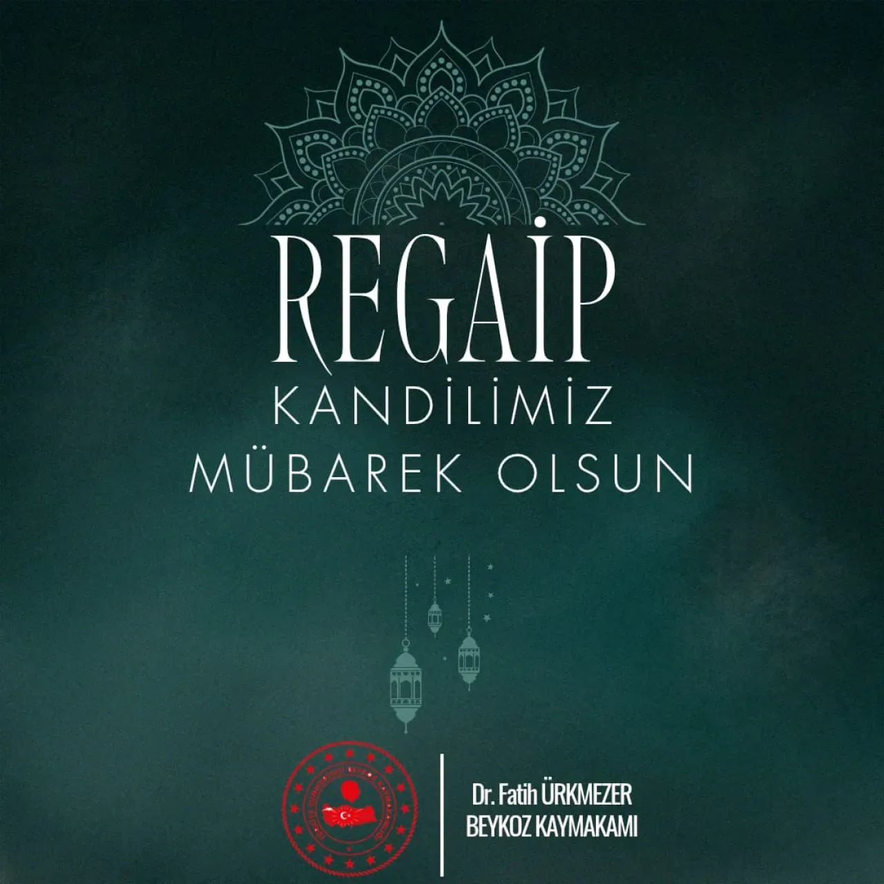 Beykoz Kaymakamı Ürkmezer'den Regaip Kandili Mesajı: Üç Ayların İlk Müjdecisi Beykoz Kaymakamı Ürkmezer'den Regaip Kandili Mesajı: Üç Ayların İlk Müjdecisi