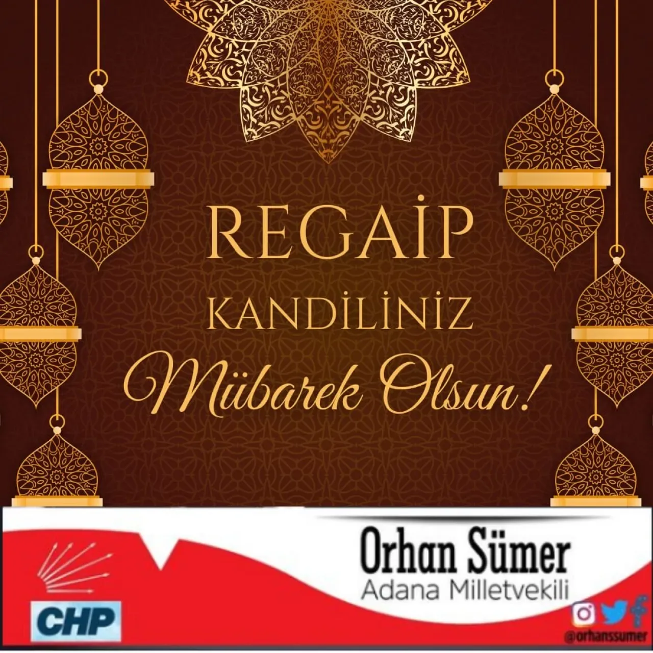 CHP'li Orhan Sümer'den Regaip Kandili Mesajı CHP'li Orhan Sümer'den Regaip Kandili Mesajı