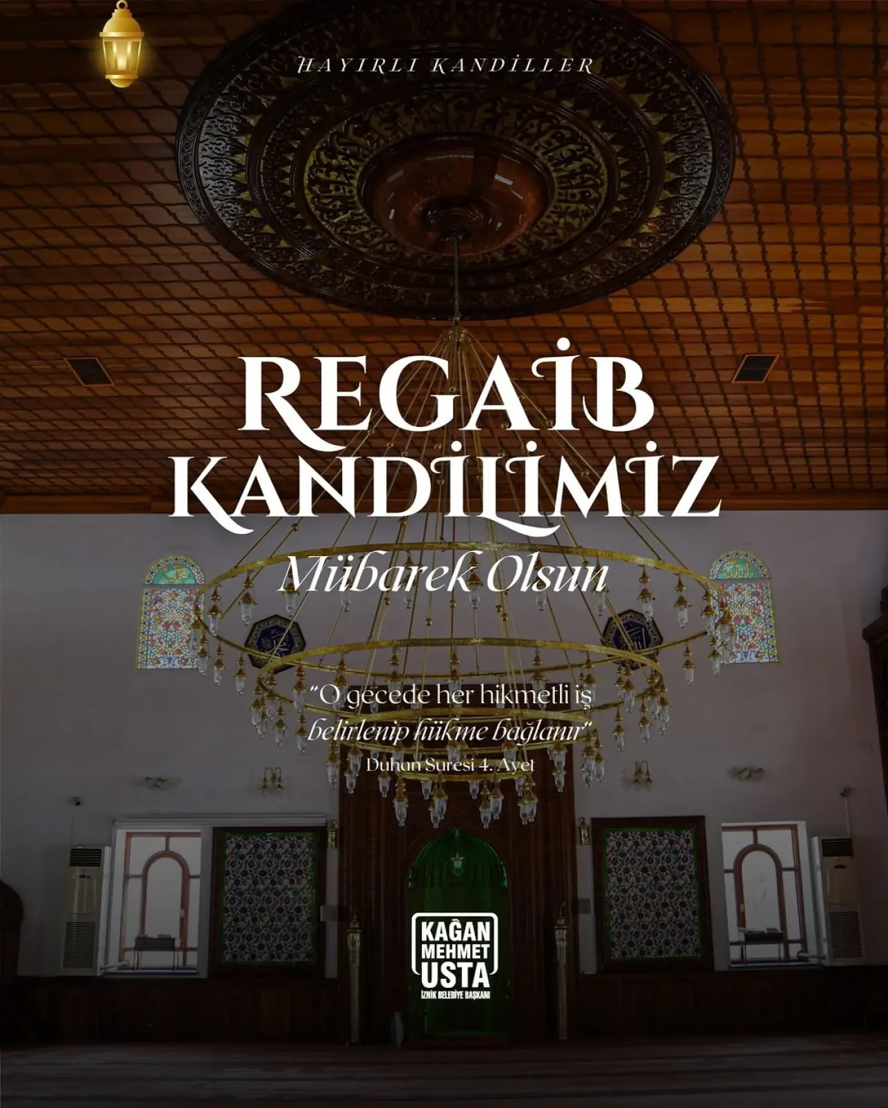 İznik Belediyesi'nden Regaib Kandili Mesajı İznik Belediyesi'nden Regaib Kandili Mesajı