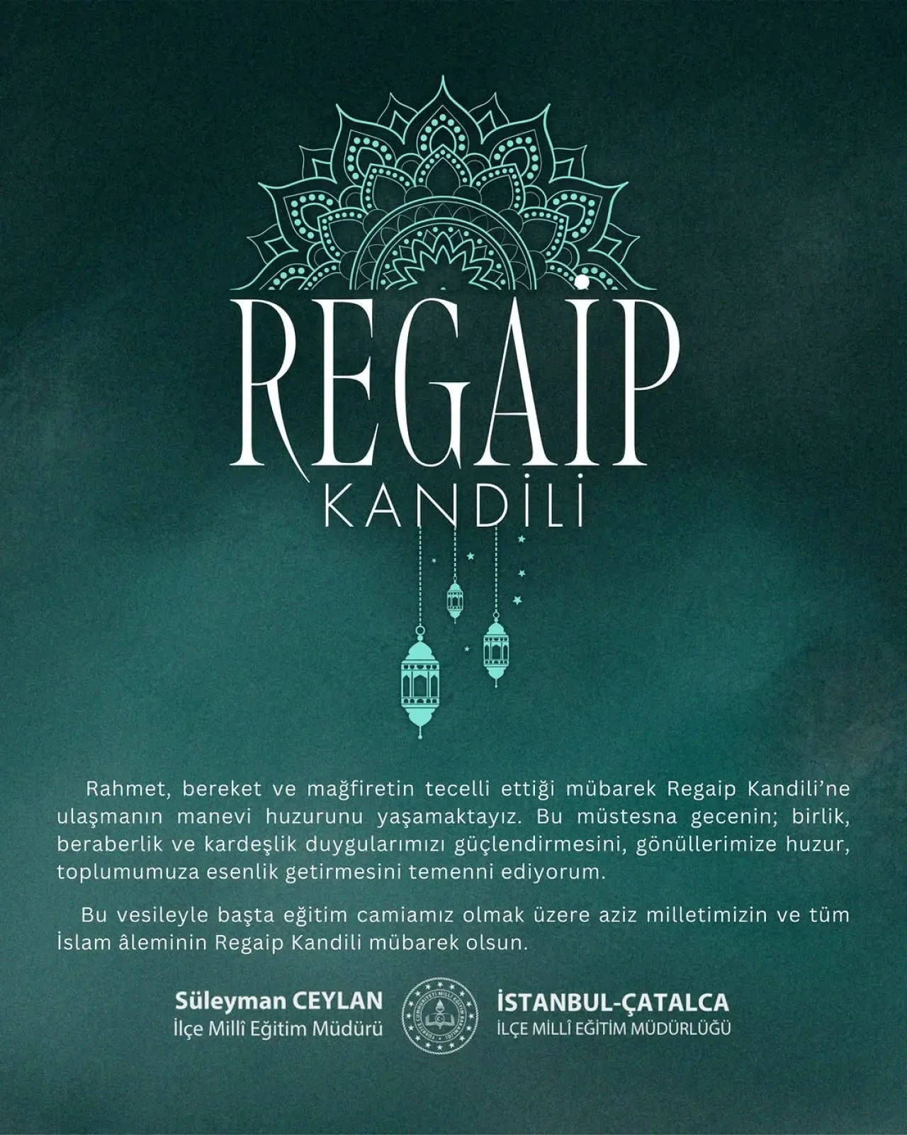 Çatalca'da Eğitim Camiası Regaip Kandili'ni Kutladı Çatalca'da Eğitim Camiası Regaip Kandili'ni Kutladı