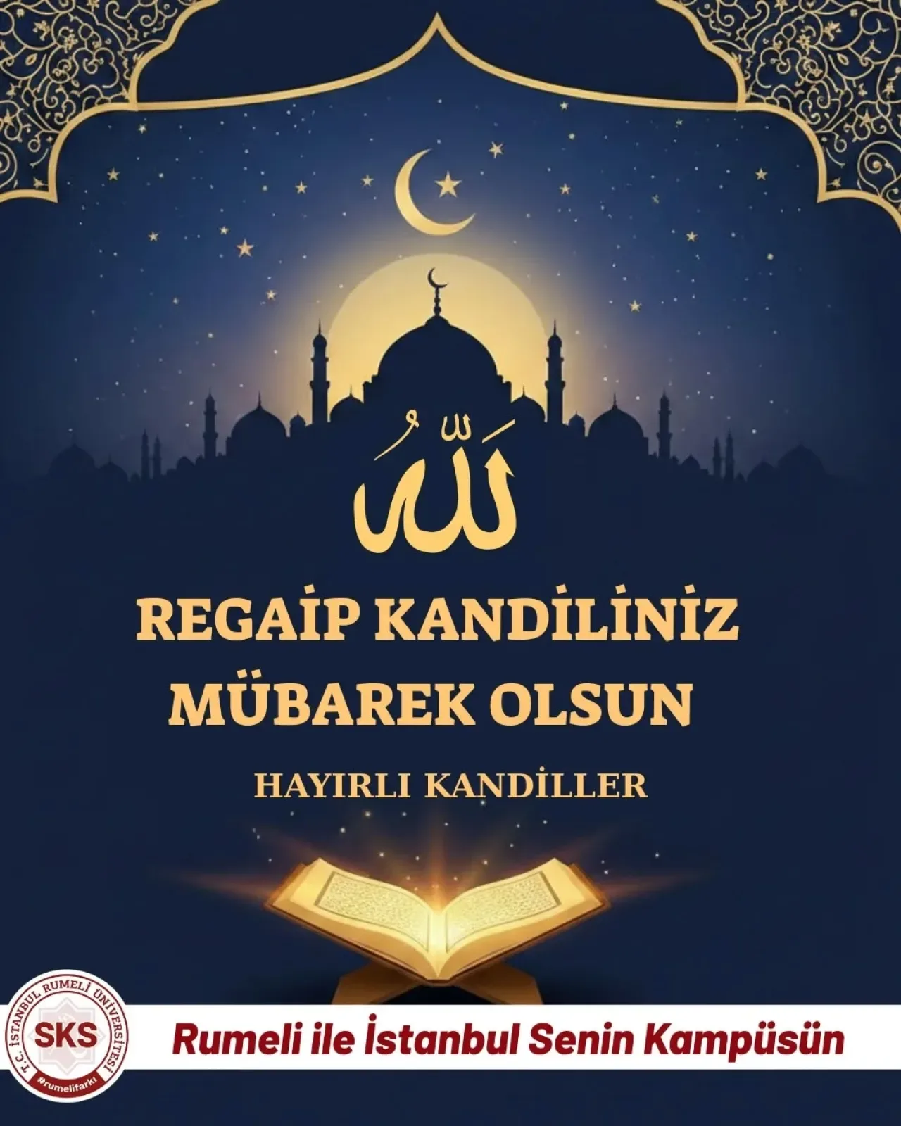Regaip Kandili İle Rahmet ve Bereket Kapıları Aralandı Regaip Kandili İle Rahmet ve Bereket Kapıları Aralandı