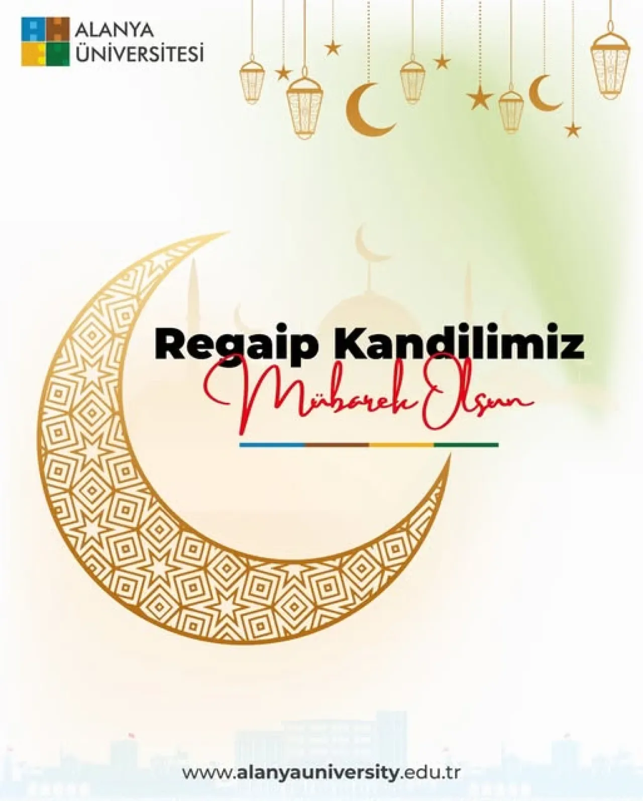 Alanya Üniversitesi'nden Regaip Kandili Mesajı: Rahmet ve Bereket Vurgusu Alanya Üniversitesi'nden Regaip Kandili Mesajı: Rahmet ve Bereket Vurgusu