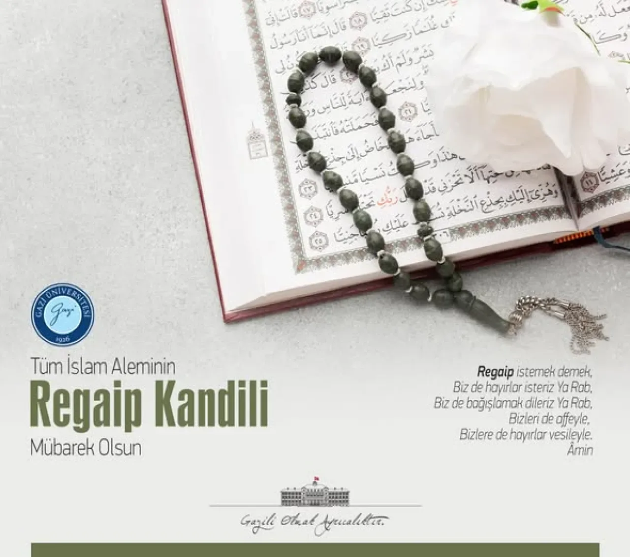 Gazi Üniversitesi'nden Regaip Kandili Mesajı Gazi Üniversitesi'nden Regaip Kandili Mesajı