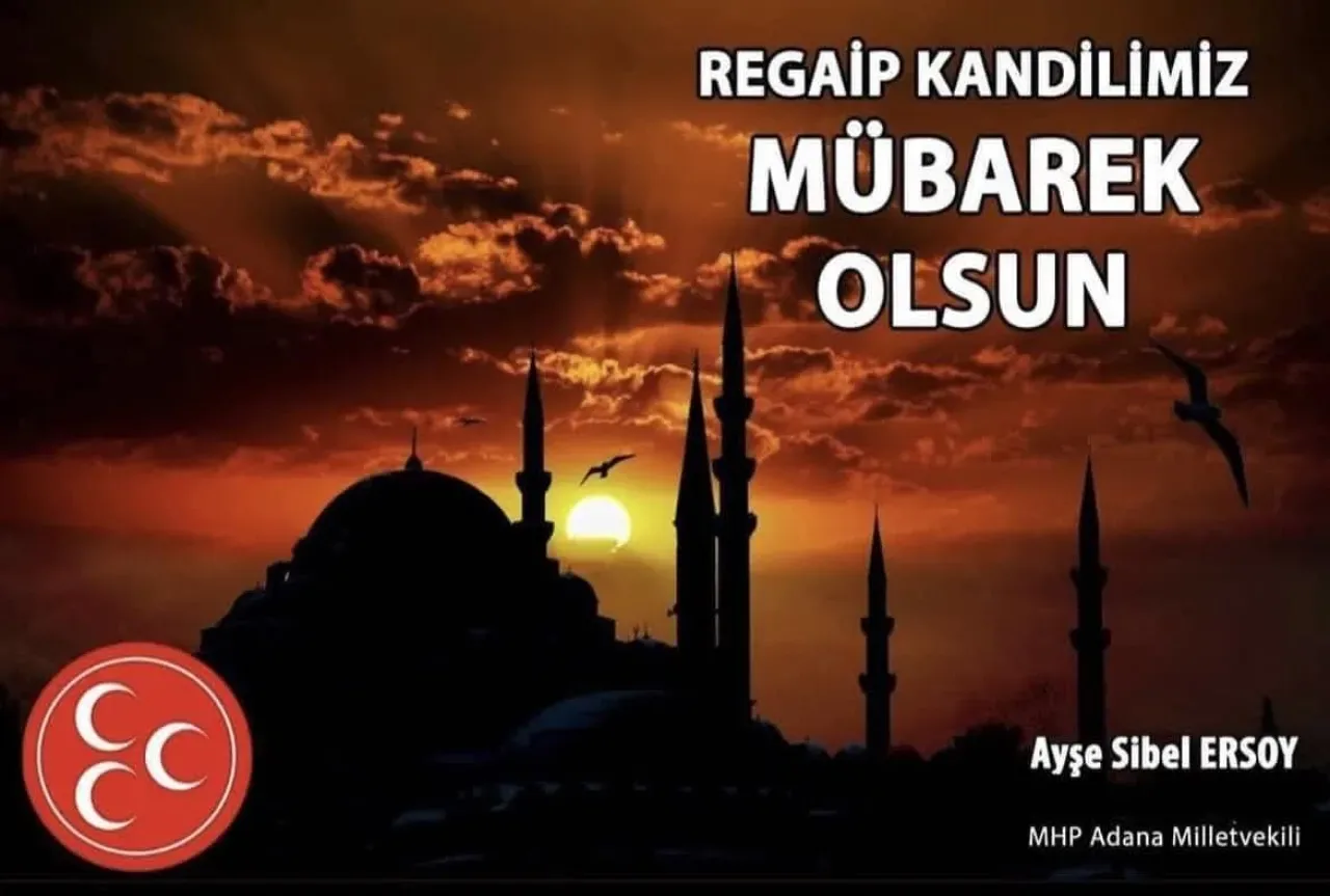 MHP'li Sibel Ersoy'dan Regaip Kandili Mesajı MHP'li Sibel Ersoy'dan Regaip Kandili Mesajı
