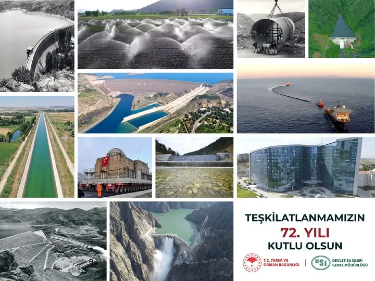 DSİ, 72. Kuruluş Yıl Dönümünü Kutluyor DSİ, 72. Kuruluş Yıl Dönümünü Kutluyor