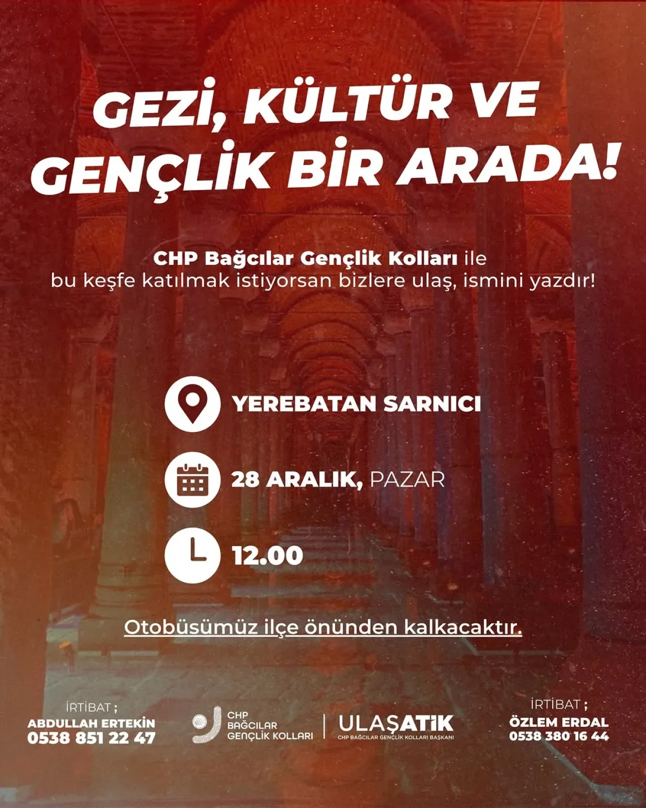 CHP'li Gençler Tarihe Yolculuk Yapacak: Yerebatan Sarnıcı Buluşması CHP'li Gençler Tarihe Yolculuk Yapacak: Yerebatan Sarnıcı Buluşması