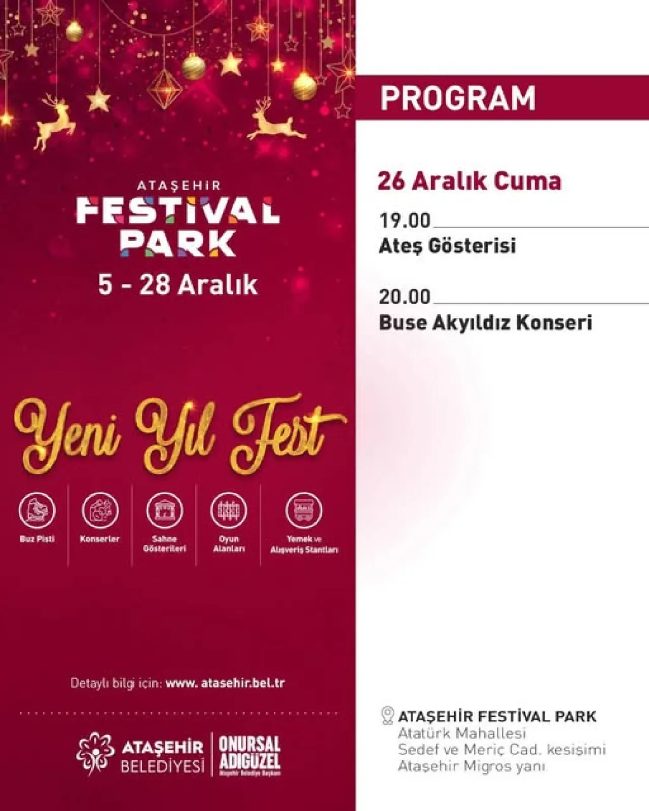 Ataşehir Festival Park'ta Yeni Yıl Coşkusu Sahne Gösterileri ve Etkinliklerle Sürüyor Ataşehir Festival Park'ta Yeni Yıl Coşkusu Sahne Gösterileri ve Etkinliklerle Sürüyor