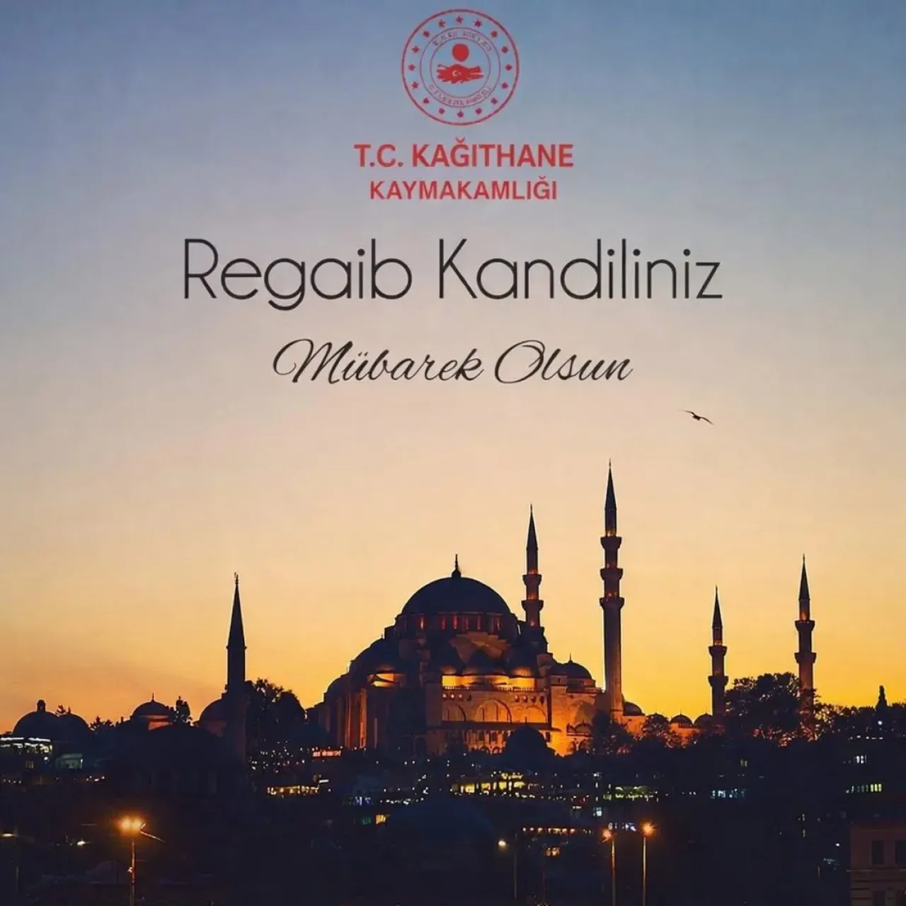 Kağıthane Kaymakamlığı'ndan Regaib Kandili Mesajı Kağıthane Kaymakamlığı'ndan Regaib Kandili Mesajı