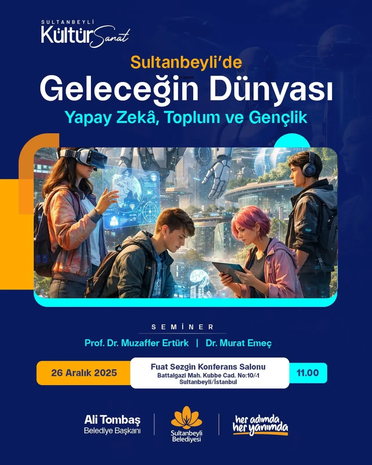 İstanbul'da Gençleri Yapay Zekanın Geleceğine Hazırlayan Önemli Seminer İstanbul'da Gençleri Yapay Zekanın Geleceğine Hazırlayan Önemli Seminer