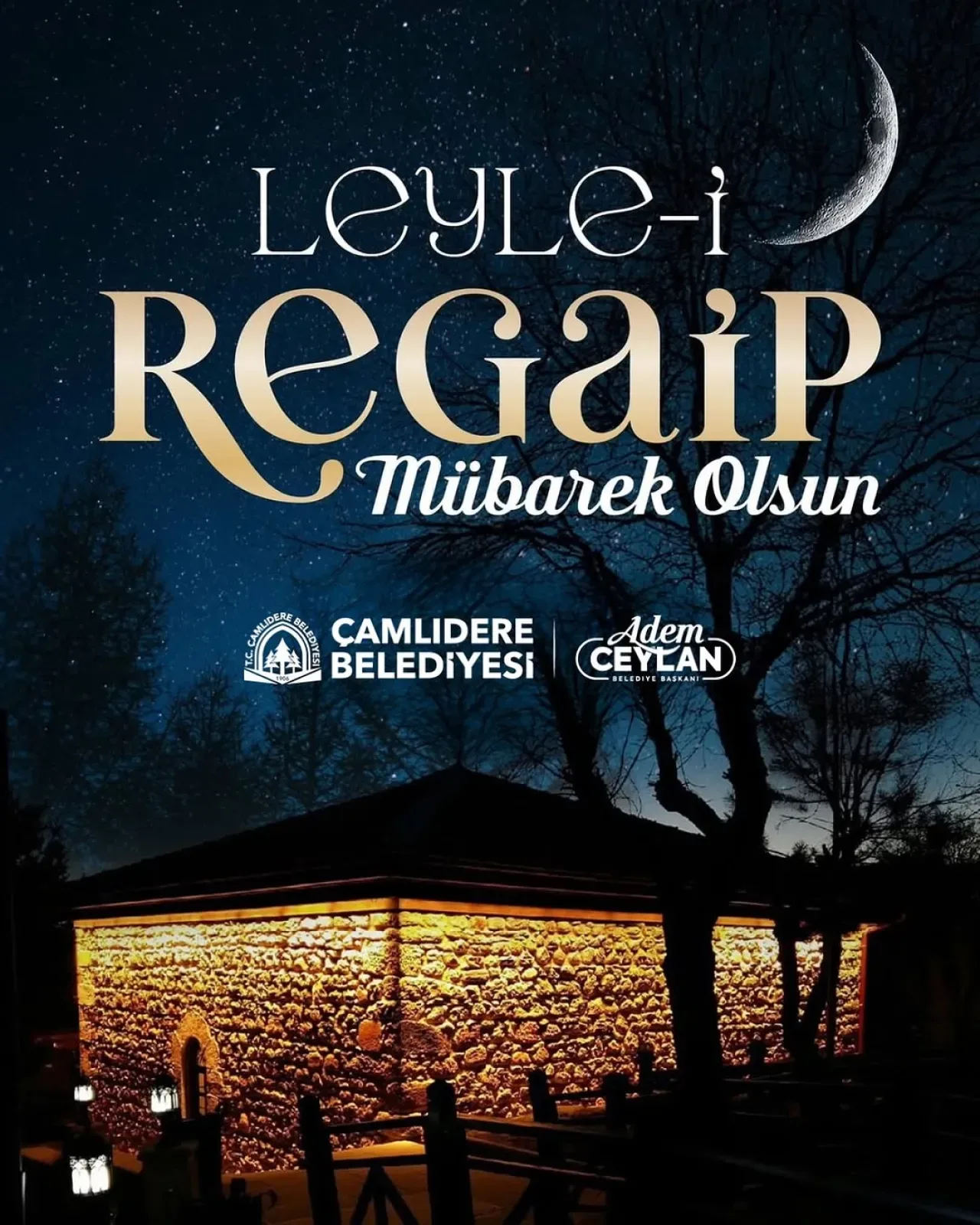 Çamlıdere Belediyesi'nden Regaip Kandili Mesajı Çamlıdere Belediyesi'nden Regaip Kandili Mesajı