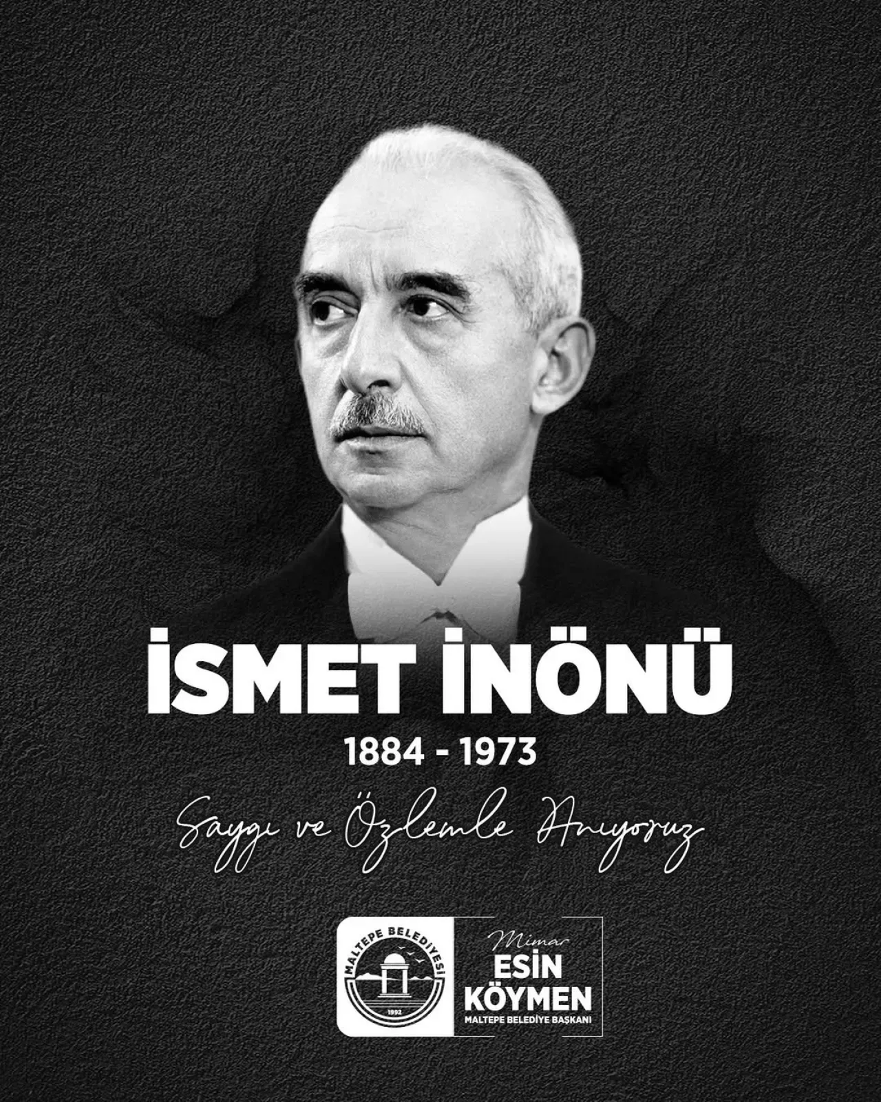 Maltepe Belediye Başkanı İsmet İnönü'yü Andı Maltepe Belediye Başkanı İsmet İnönü'yü Andı