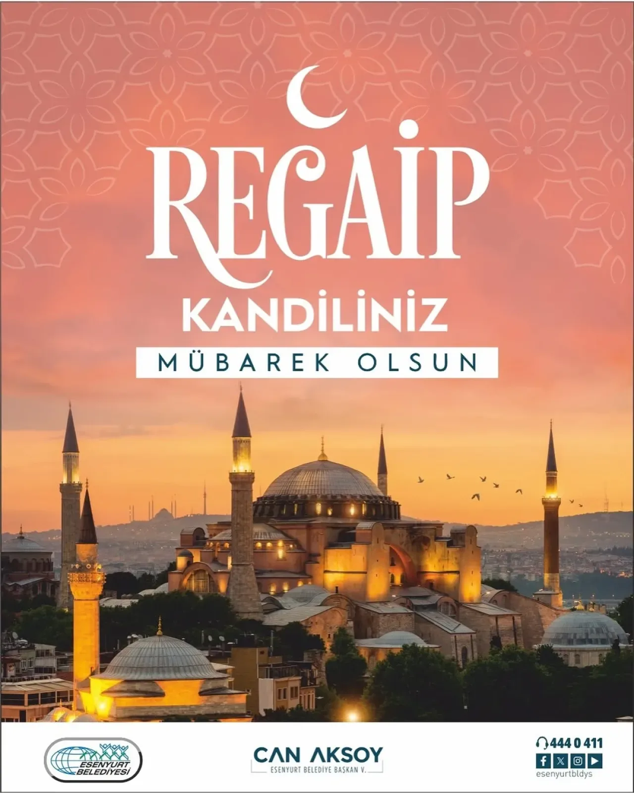 Esenyurt Belediyesi'nden Regaip Kandili Mesajı: "Hayırlara Vesile Olsun" Esenyurt Belediyesi'nden Regaip Kandili Mesajı: "Hayırlara Vesile Olsun"
