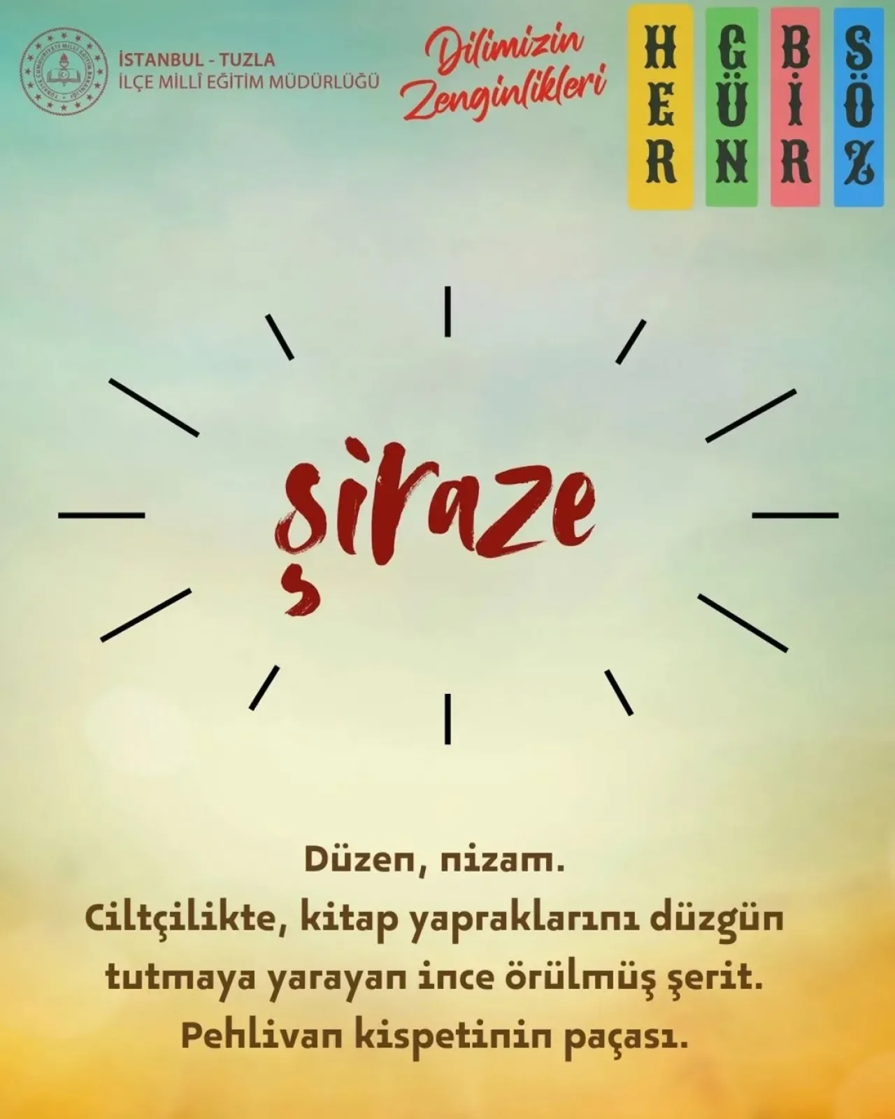İstanbul Tuzla'da Eğitimde Yeni Bir Proje: "Her Güne Bir Kelime" İstanbul Tuzla'da Eğitimde Yeni Bir Proje: "Her Güne Bir Kelime"