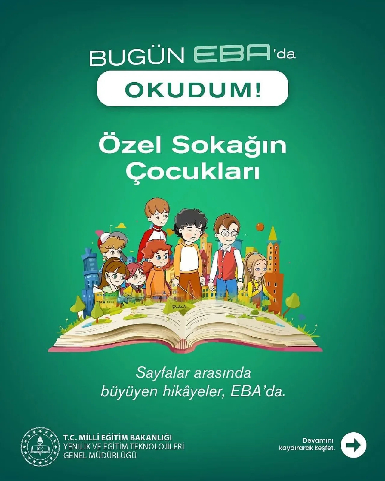 EBA, "Özel Sokağın Çocukları" ile Erişilebilir Okuma Deneyimi Sunuyor EBA, "Özel Sokağın Çocukları" ile Erişilebilir Okuma Deneyimi Sunuyor