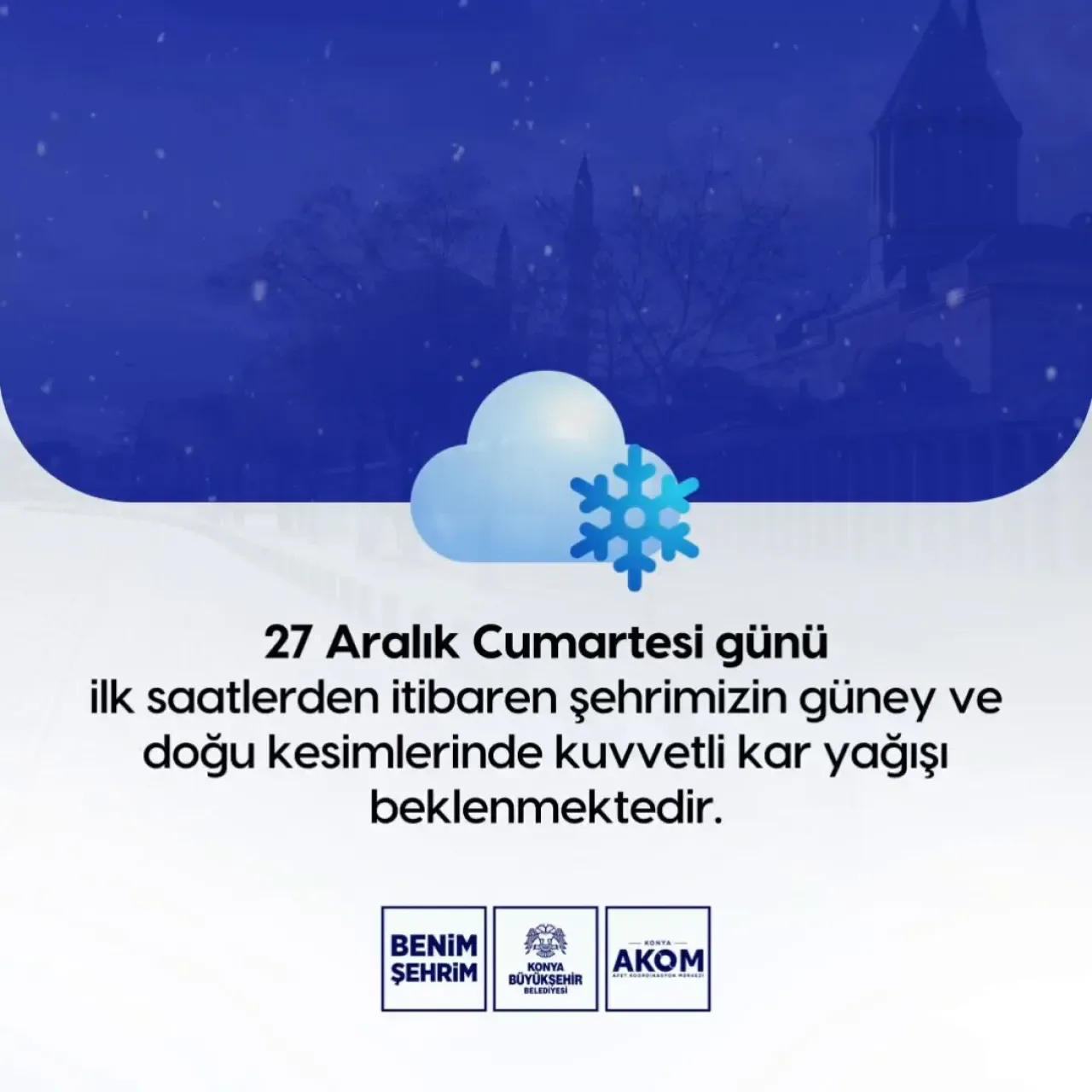 Konya'ya Kuvvetli Kar Yağışı Geliyor: 10 İlçe İçin Uyarı Yapıldı Konya'ya Kuvvetli Kar Yağışı Geliyor: 10 İlçe İçin Uyarı Yapıldı