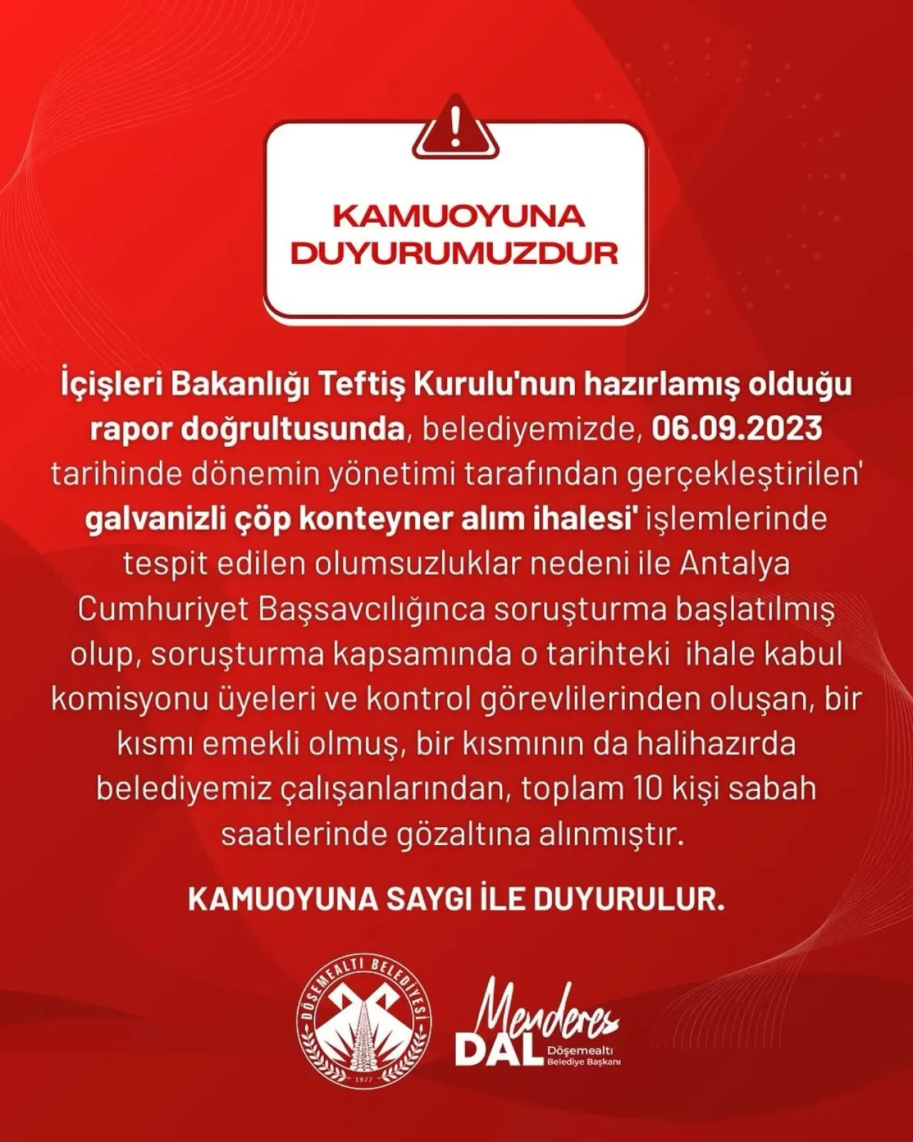 Döşemealtı Belediye Başkanı Menderes Dal'dan Operasyon Açıklaması Döşemealtı Belediye Başkanı Menderes Dal'dan Operasyon Açıklaması