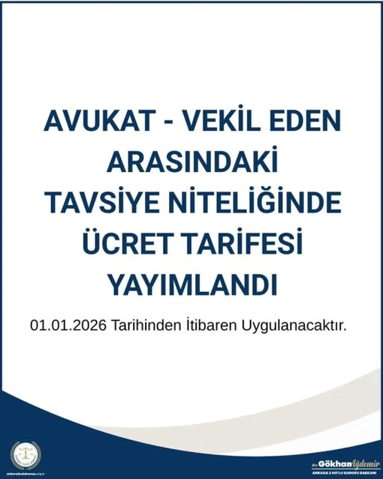 Ankara 2 Nolu Barosu 2026 Yılı Vekalet Ücretlerini Açıkladı Ankara 2 Nolu Barosu 2026 Yılı Vekalet Ücretlerini Açıkladı