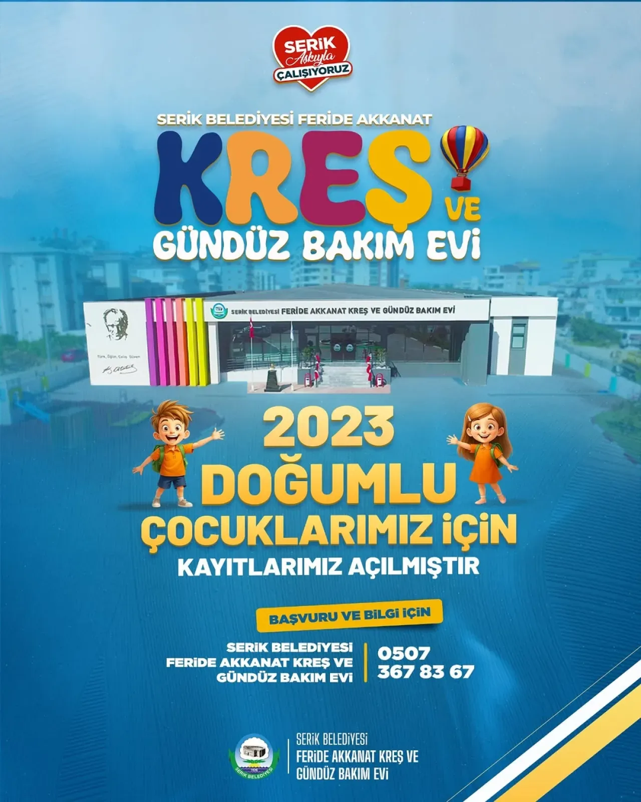 Serik'te 2023 Doğumlu Çocuklar için Kayıtlar Başladı Serik'te 2023 Doğumlu Çocuklar için Kayıtlar Başladı