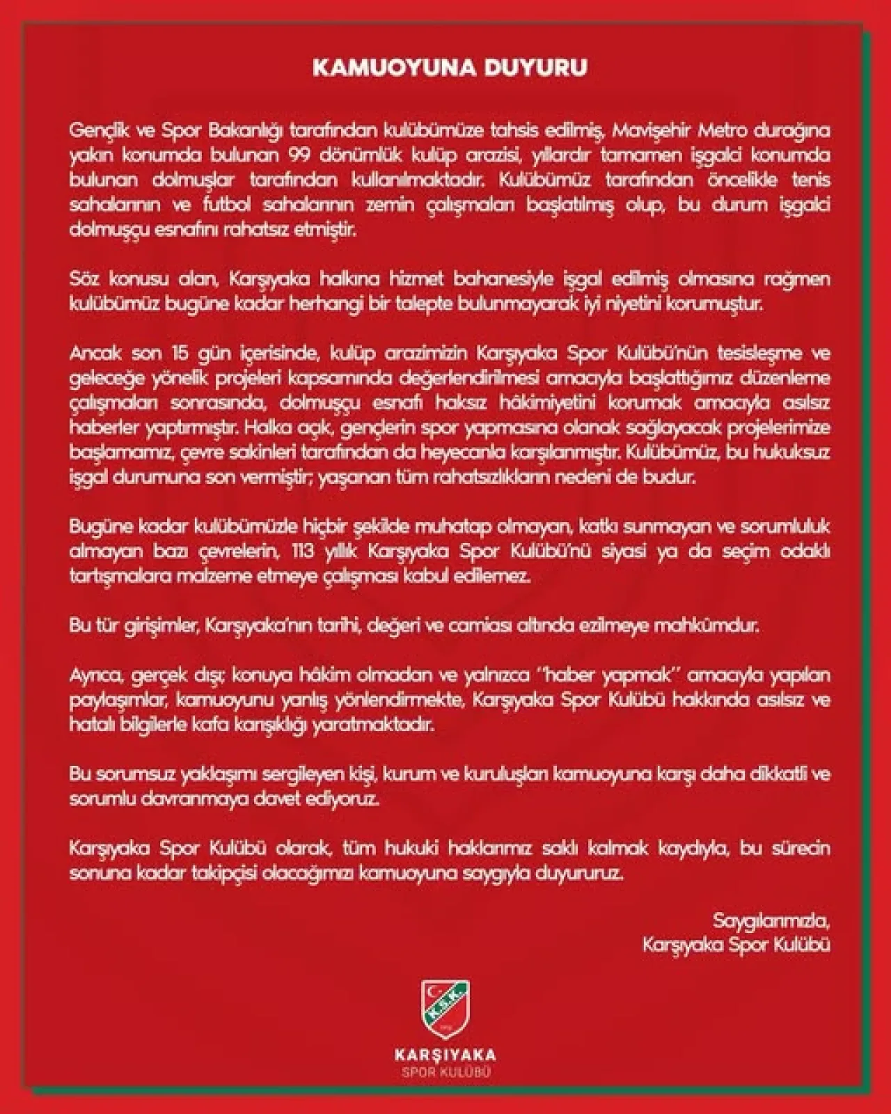 Karşıyaka Spor Kulübü'nden İşgalci Dolmuşçulara Hukuki Uyarı Karşıyaka Spor Kulübü'nden İşgalci Dolmuşçulara Hukuki Uyarı