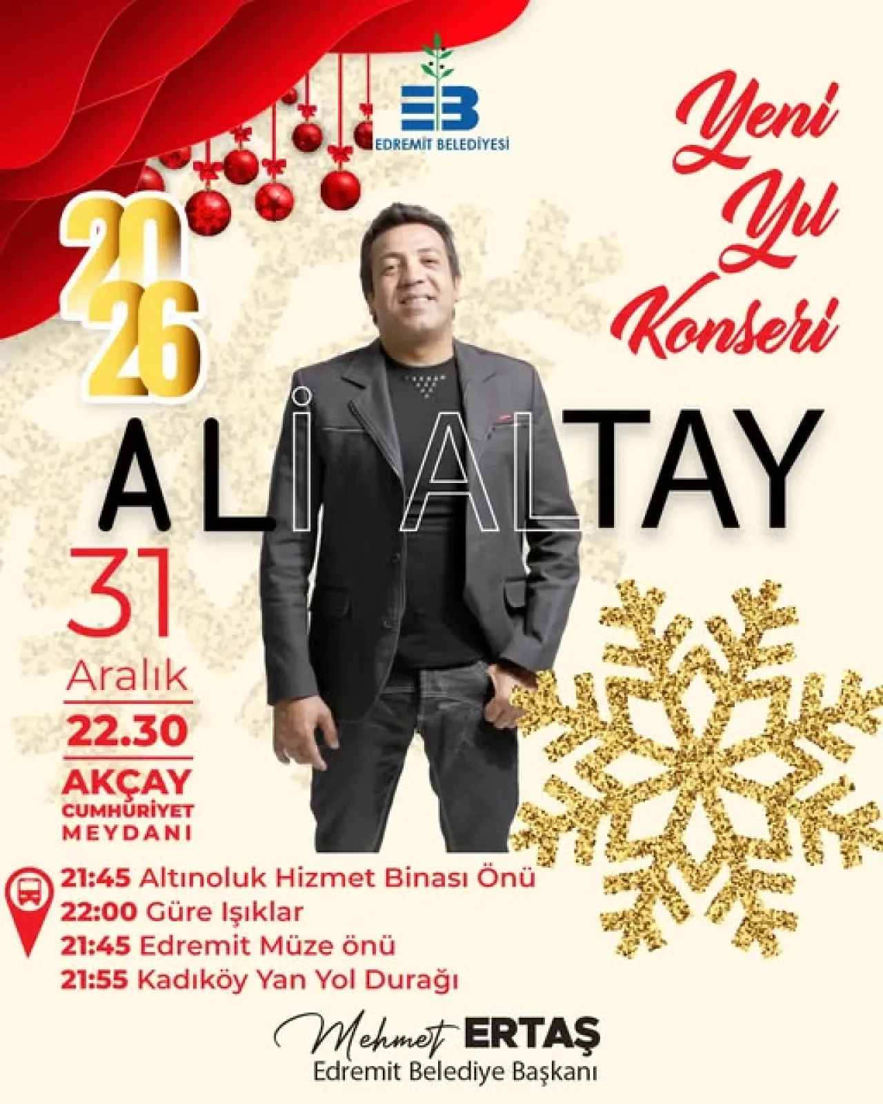Edremit'te Yeni Yıl Coşkusu Ali Altay'ın Konseriyle Başlıyor Edremit'te Yeni Yıl Coşkusu Ali Altay'ın Konseriyle Başlıyor