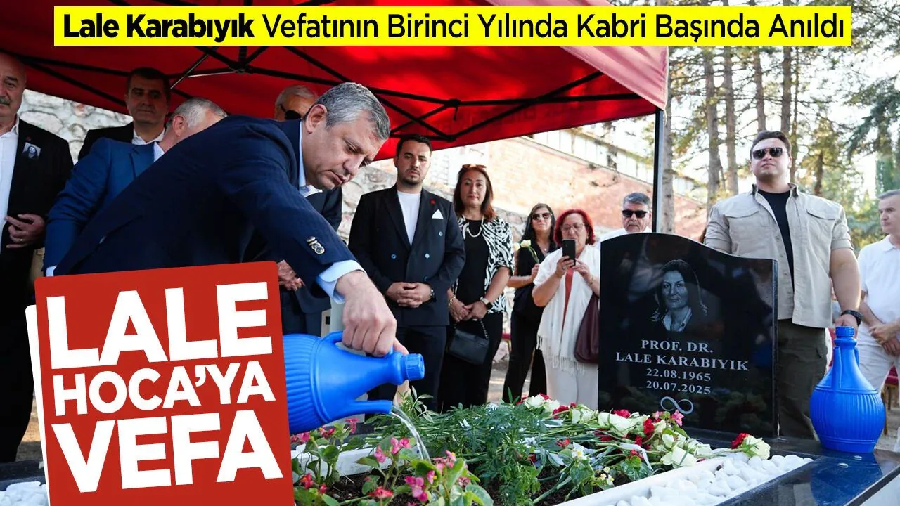Prof. Dr. Lale Karabıyık Vefatının Birinci Yılında Kabri Başında Anıldı Prof. Dr. Lale Karabıyık Vefatının Birinci Yılında Kabri Başında Anıldı