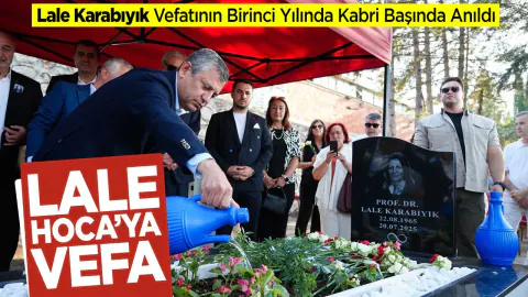 Prof. Dr. Lale Karabıyık Vefatının Birinci Yılında Kabri Başında Anıldı Prof. Dr. Lale Karabıyık Vefatının Birinci Yılında Kabri Başında Anıldı