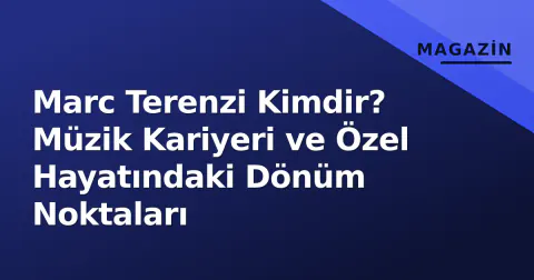 Marc Terenzi Kimdir? Müzik Kariyeri ve Özel Hayatındaki Dönüm Noktaları