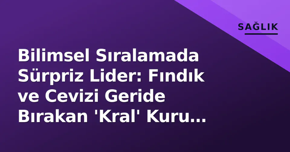 Bilimsel Sıralamada Sürpriz Lider: Fındık ve Cevizi Geride Bırakan 'Kral' Kuru Yemiş ve Afyon Yatırımı görseli