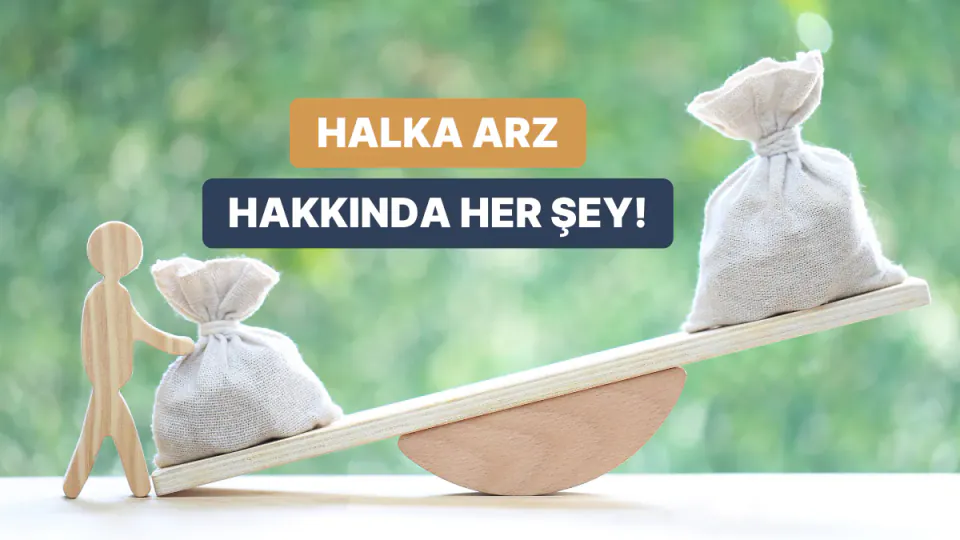 Halka Açık Şirket Nedir? Borsa Süreçleri ve Yatırımcı Riskleri görseli