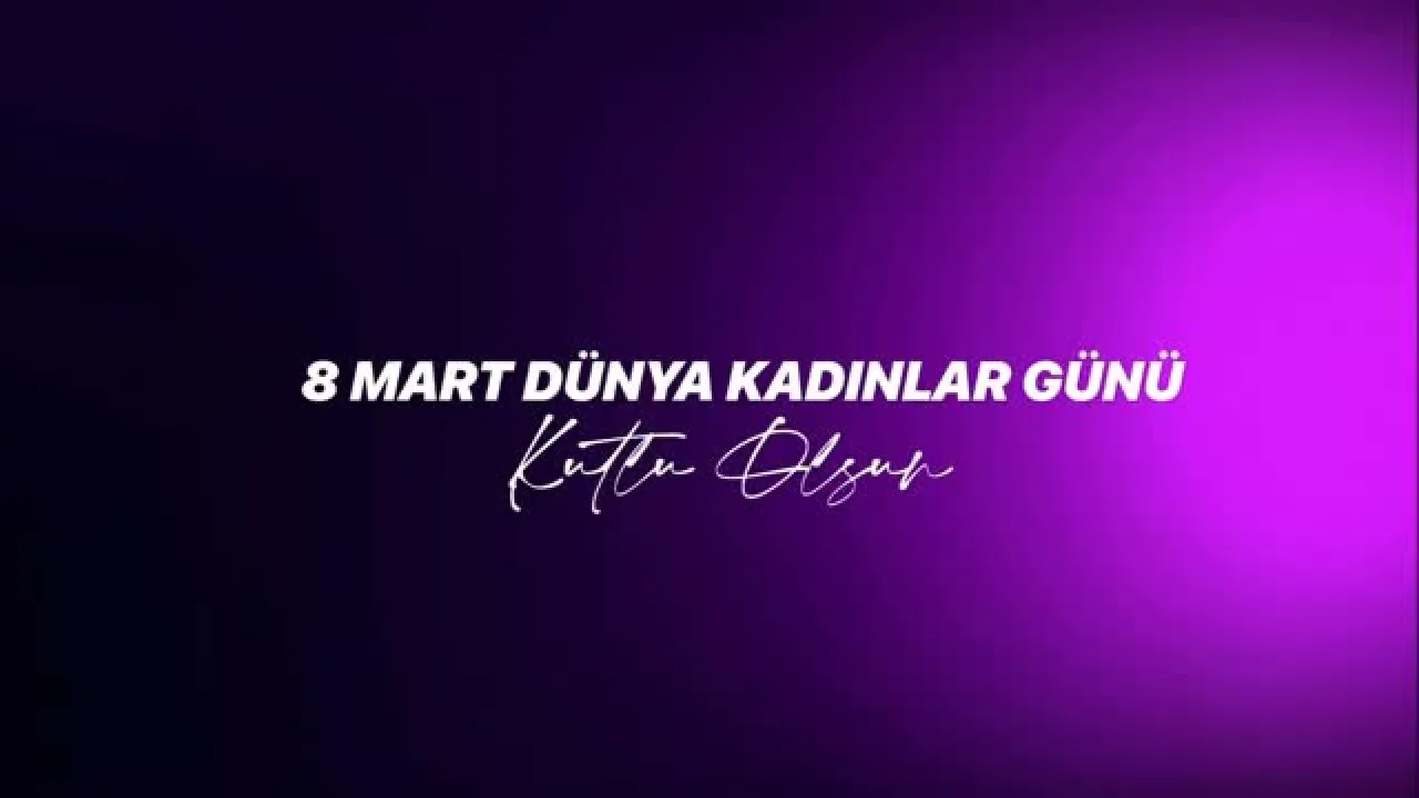 Gemlik Belediye Başkanı'ndan 8 Mart Mesajı: "8 Mart Bir Çiçekten Fazlasıdır" Gemlik Belediye Başkanı'ndan 8 Mart Mesajı: "8 Mart Bir Çiçekten Fazlasıdır"